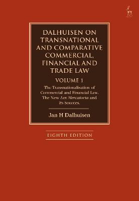 Dalhuisen on Transnational and Comparative Commercial, Financial and Trade Law Volume 1 - Jan H Dalhuisen - Libro Bloomsbury Publishing PLC | libraccio.click