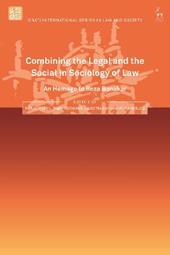 Combining the Legal and the Social in Sociology of Law