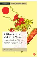A Hierarchical Vision of Order - Antoine Roth - Libro Bristol University Press, Bristol Studies in East Asian International Relations | libraccio.click