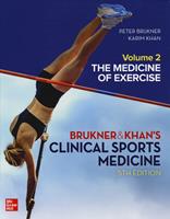 Clinical sports medicine. Vol. 2: The medicine of exercise - Peter Brukner, Khan Karim, Peter Brukner - Libro McGraw-Hill Education 2019, Medicina | libraccio.click