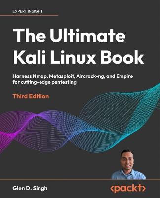 The Ultimate Kali Linux Book - Glen D. Singh - Libro Packt Publishing Limited | libraccio.click
