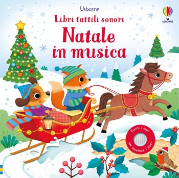 Natale in musica. Ediz. a colori - Sam Taplin - Libro Usborne 2025, Libri tattili sonori | libraccio.click