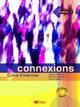 Connexions. Cahier d'exercices. Con CD Audio. Per le Scuole superiori. Vol. 3 - Régine Mérieux, Yves Loiseau - Libro Didier 2006 | libraccio.click