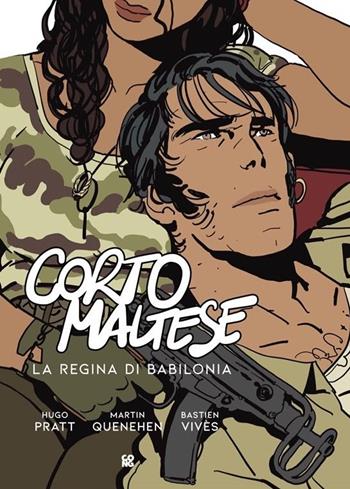 Corto Maltese. La regina di Babilonia - Bastien Vivès, Martin Quenehen, Hugo Pratt - Libro Cong Edizioni 2023 | libraccio.click