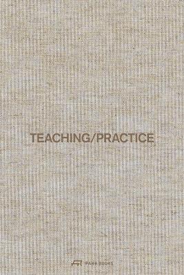 Teaching / Practice - Jonathan Sergison - Libro Park Books | libraccio.click