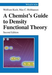 A Chemist's Guide to Density Functional Theory
