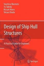 Design of Ship Hull Structures