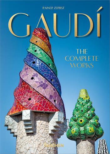 Gaudí. L'opera completa. 45th Ed. Ediz. italiana - Rainer Zerbst - Libro Taschen 2025, 45th Edition | libraccio.click
