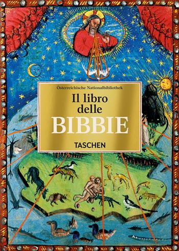 Il libro delle Bibbie. 40th Ed. Ediz. italiana - Andreas Fingernagel, Christian Gastgeber, Stephan Füssel - Libro Taschen 2024, 40th Edition | libraccio.click