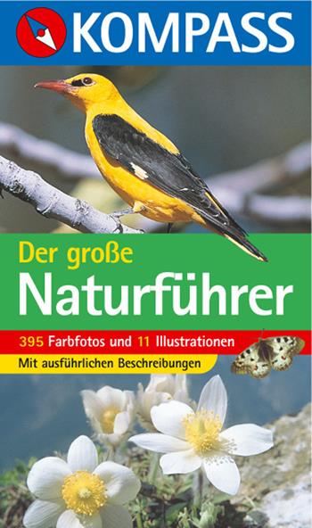 Der große naturführer  - Libro Kompass 2007 | libraccio.click