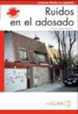 Ruidos en el adosado. Livello A1-A2. - Sanjuan Lopez - Libro En Clave-Ele 2013 | libraccio.click