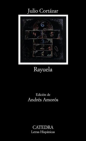 Rayuela - Julio Cortazar - Libro Catedra 2008 | libraccio.click