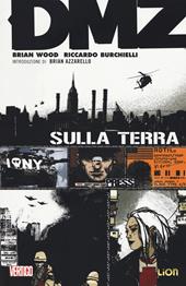 DMZ. Vol. 1: Sulla terra