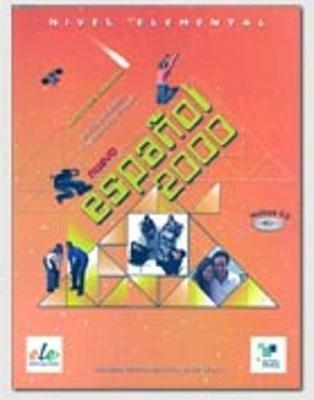 Nuevo español 2000. Elemental alumno. Per le Scuole superiori. Vol. 1 - Nieves García Hernández, Jesús Sánchez Lobato - Libro SGEL 2007 | libraccio.click