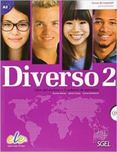 Diverso. Libro del alumno-Ejercicios. Per le Scuole superiori. Con CD Audio. Con espansione online. Vol. 2