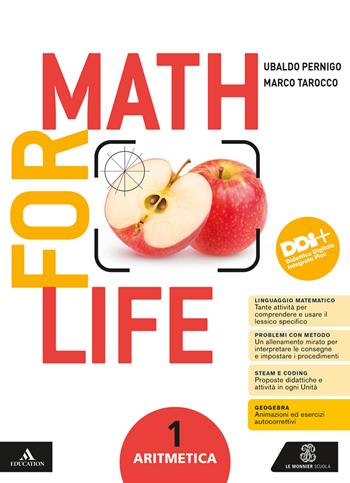 Math for life. Aritmetica. Geometria. Con Quaderno per gli esercizi. Per la Scuola media. Vol. 1 - Ubaldo Pernigo, Marco Tarocco - Libro Le Monnier 2024 | libraccio.click