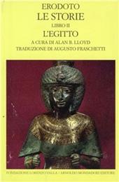 Le storie. Testo greco a fronte. Vol. 2: Libro 2°: L'Egitto