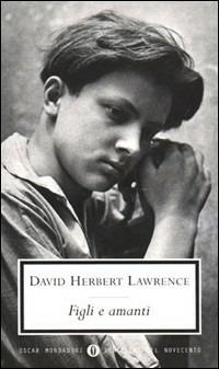 Figli e amanti - D. H. Lawrence - Libro Mondadori 1997, Oscar classici moderni | libraccio.click
