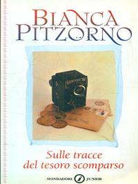 Sulle tracce del tesoro scomparso - Bianca Pitzorno - Libro Mondadori 1998, Gaia junior | libraccio.click