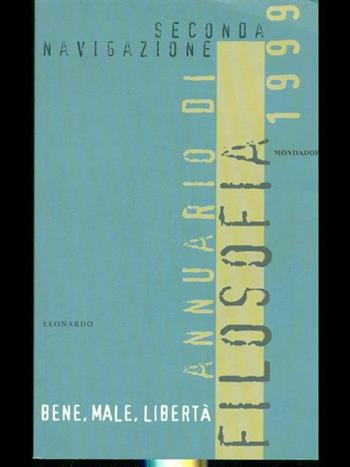Seconda navigazione. Annuario di filosofia 1999  - Libro Mondadori 1998, Leonardo. Saggistica religiosa | libraccio.click