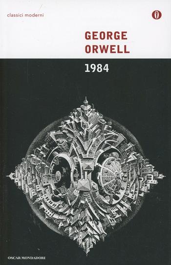 1984 - George Orwell - Libro Mondadori 2002, Oscar classici moderni | libraccio.click