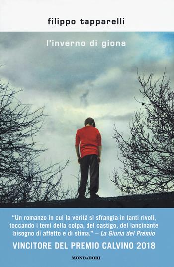 L'inverno di Giona - Filippo Tapparelli - Libro Mondadori 2019, Scrittori italiani e stranieri | libraccio.click