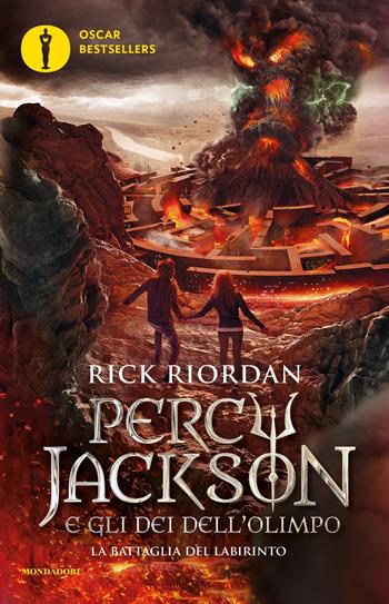 La battaglia del labirinto. Percy Jackson e gli dei dell'Olimpo. Nuova ediz.. Vol. 4 - Rick Riordan - Libro Mondadori 2019, Oscar bestsellers | libraccio.click