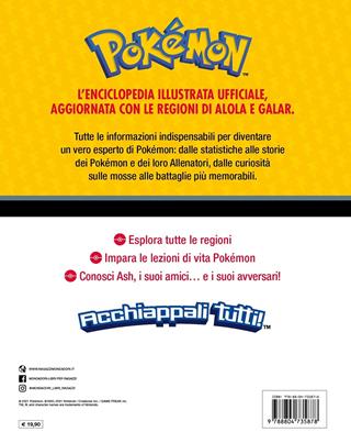 Pokémon. L'enciclopedia. Ediz. aggiornata - Simcha Whitehill, Lawrence Neves, Katherine Fang - Libro Mondadori 2021 | libraccio.click