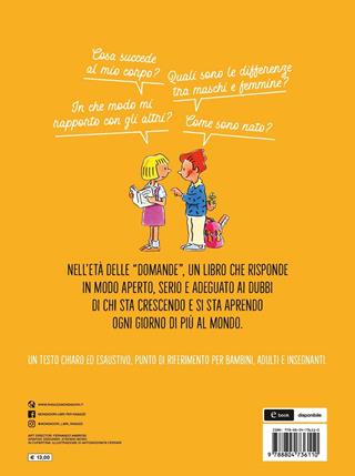 Sto crescendo. Programma di educazione sessuale 7-10 anni - Roberta Giommi, Marcello Perrotta - Libro Mondadori 2021, Divulgazione | libraccio.click
