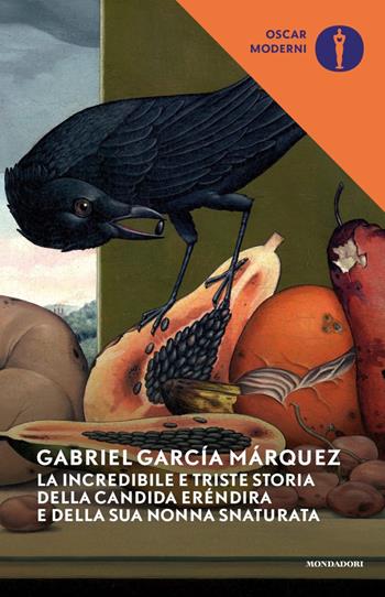 La incredibile e triste storia della candida Eréndira e della sua nonna snaturata - Gabriel García Márquez - Libro Mondadori 2020, Oscar moderni | libraccio.click