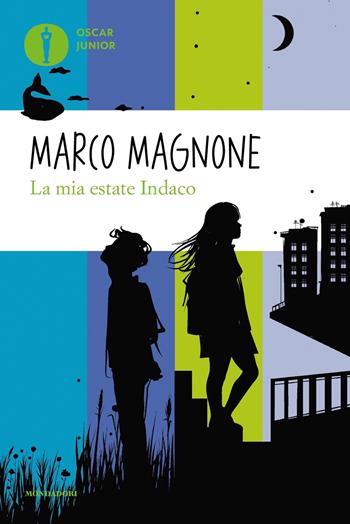 La mia estate Indaco - Marco Magnone - Libro Mondadori 2022, Oscar junior | libraccio.click