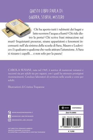 Un segreto a scuola. Ediz. ad alta leggibilità - Carola Susani - Libro Mondadori 2022, Oscar primi junior | libraccio.click
