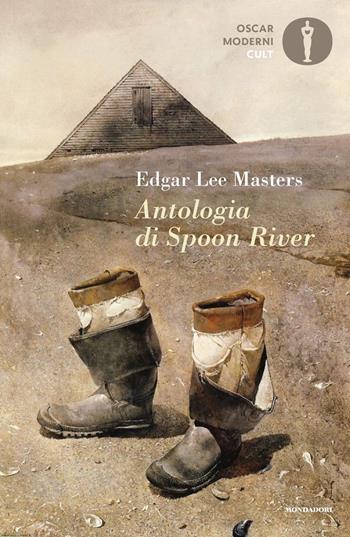 Antologia di Spoon River. Testo inglese a fronte - Edgar Lee Masters - Libro Mondadori 2022, Oscar moderni. Cult | libraccio.click