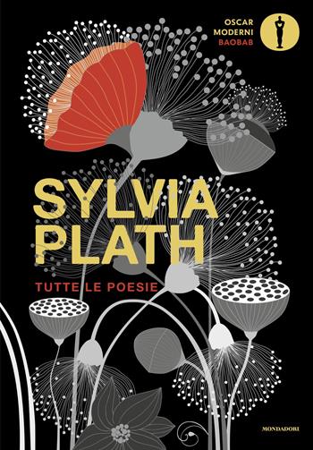 Tutte le poesie. Testo inglese a fronte - Sylvia Plath - Libro Mondadori 2025, Oscar baobab. Moderni | libraccio.click