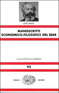 Manoscritti economico-filosofici del 1844 - Karl Marx - Libro Einaudi 1997, Nuova Universale Einaudi | libraccio.click