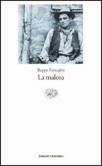 La malora - Beppe Fenoglio - Libro Einaudi 1997, Einaudi tascabili | libraccio.click