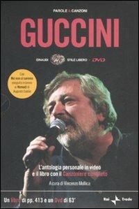 Parole e canzoni. Con DVD - Francesco Guccini - Libro Einaudi 2007, Einaudi. Stile libero. DVD | libraccio.click
