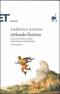 Orlando furioso - Ludovico Ariosto, CONTRIBUTI DI ITALO CALVINO - Libro Einaudi 2005, Einaudi tascabili. Classici | libraccio.click