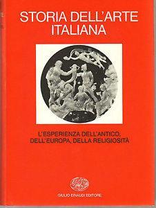 Storia dell'arte italiana. Vol. 3: Materiali e problemi. L'Esperienza dell'Antico, dell'europa, della religiosità.  - Libro Einaudi 1997, Grandi opere | libraccio.click