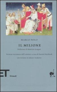 Il milione - Marco Polo - Libro Einaudi 2005, Einaudi tascabili. Biblioteca | libraccio.click