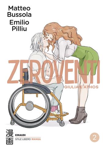 Zeroventi. Giulia e Athos. Vol. 2 - Matteo Bussola - Libro Einaudi 2024, Stile Libero Manga | libraccio.click
