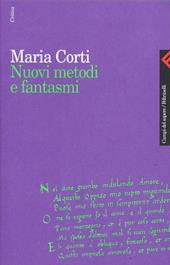 Nuovi metodi e fantasmi