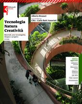 Tecnologia natura creatività. Materiali e Aree Tecnologiche, Disegno e progetto. Per la Scuola media. Con e-book. Con espansione online