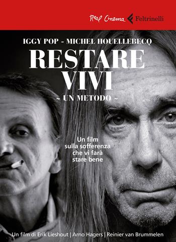 Restare vivi. Un metodo. DVD. Con Libro - Erik Lieshout - Libro Feltrinelli 2017, Real cinema | libraccio.click