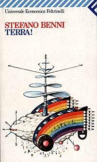 Terra! - Stefano Benni - Libro Feltrinelli 2009, Universale economica | libraccio.click