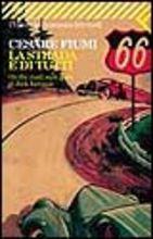 La strada è di tutti. On the road, sulle piste di Jack Kerouac - Cesare Fiumi - Libro Feltrinelli 2000, Universale economica | libraccio.click