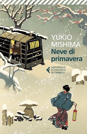 Neve di primavera - Yukio Mishima - Libro Feltrinelli 2015, Universale economica | libraccio.click