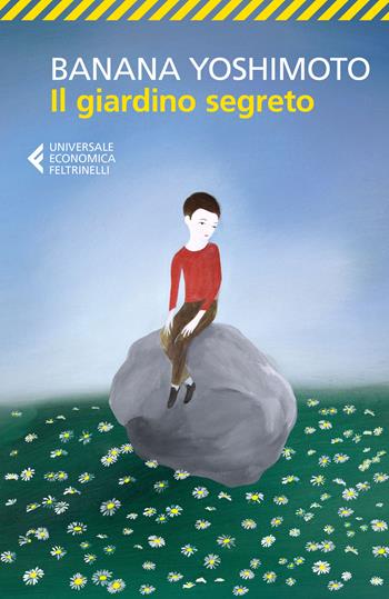 Il giardino segreto. Il regno. Vol. 3 - Banana Yoshimoto - Libro Feltrinelli 2018, Universale economica | libraccio.click