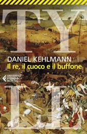 Il re, il cuoco e il buffone