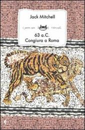63 a.C. Congiura a Roma